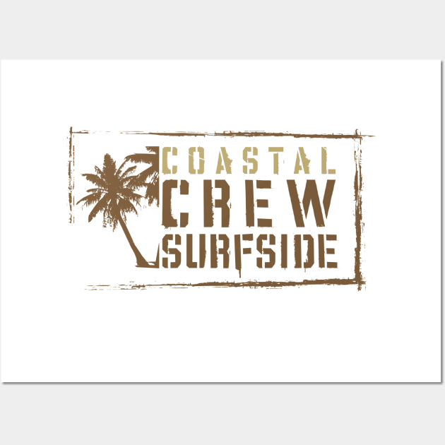 Costal Crew Surfside Wall Art by madeinchorley